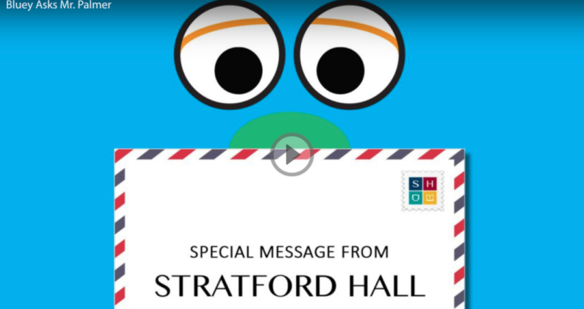 stratford-hall-bluey-asks-mr-palmer